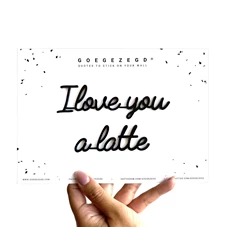 Goegezegd-A5-I-love-you-a-latte-zwart